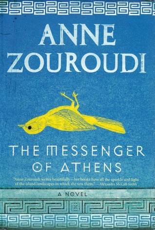 The Messenger of Athens - Anne Zouroudi