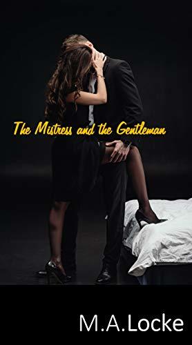 The Mistress and the Gentleman