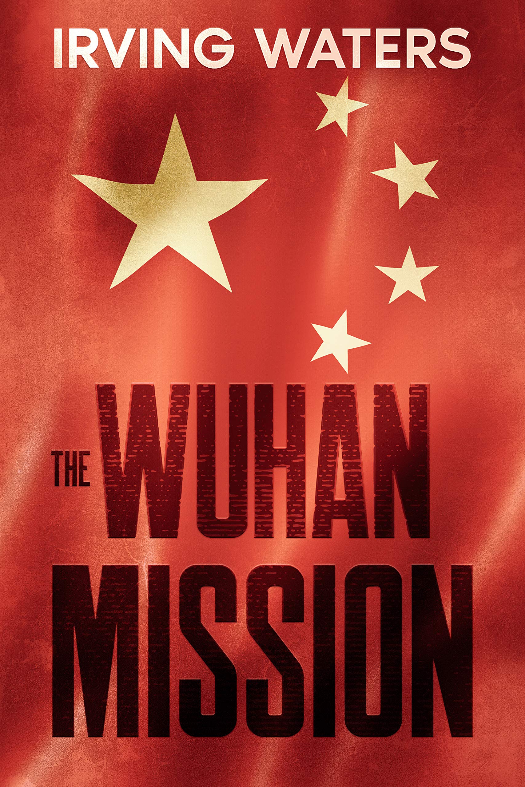 The Wuhan Mission