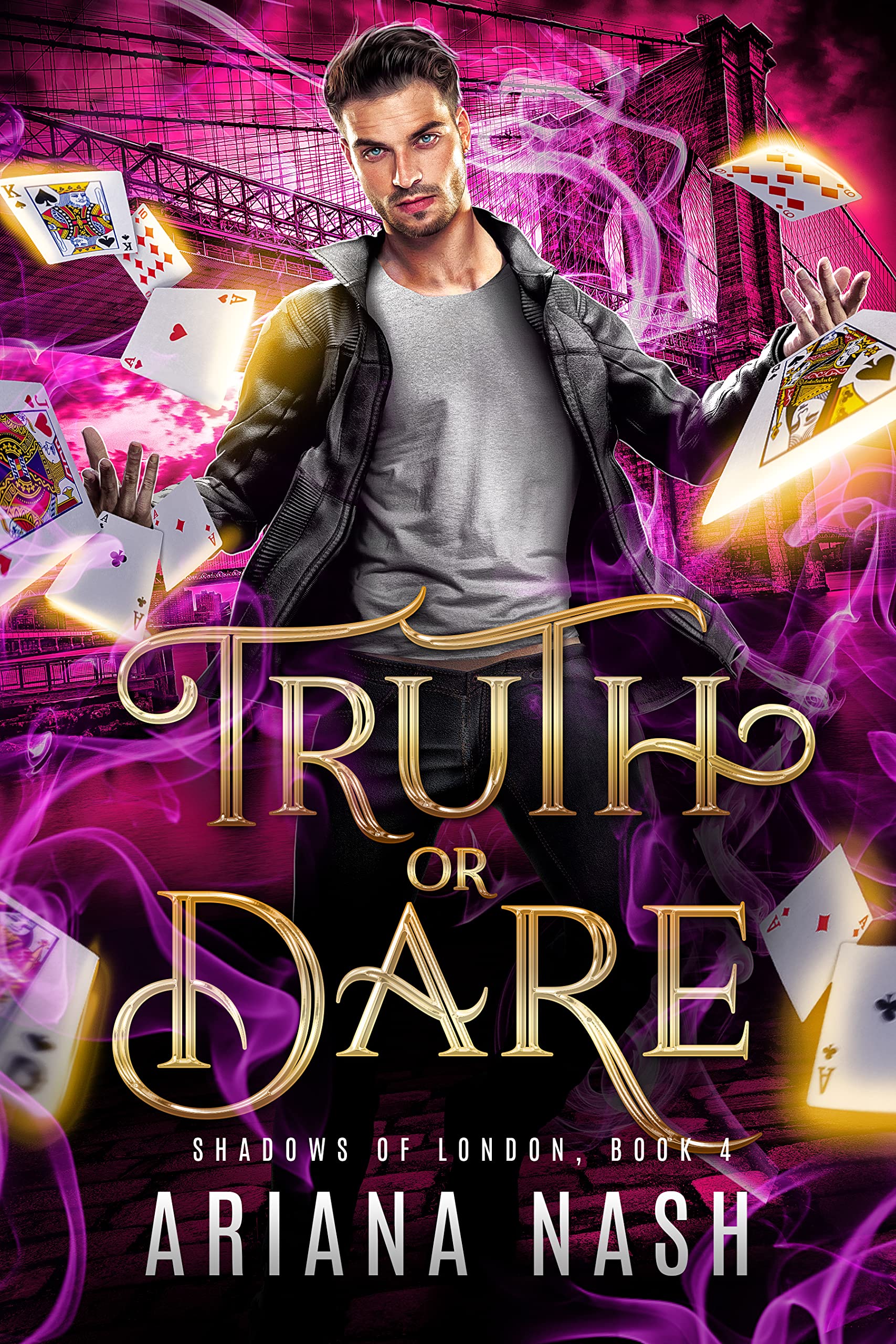 Truth or Dare (Shadows of Londo - Ariana Nash