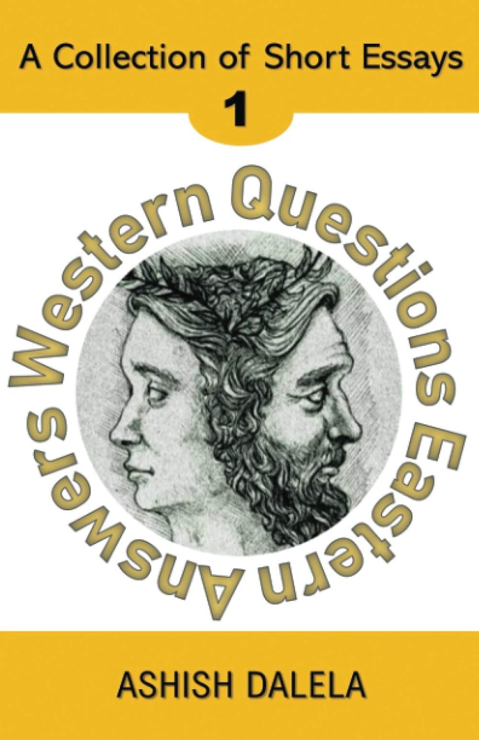 Western Questions Eastern Answe - Ashish Dalela