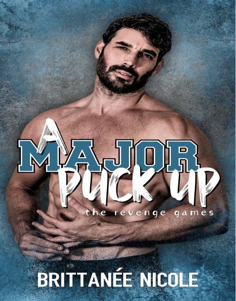 A major puck up By Brittanee Nicole