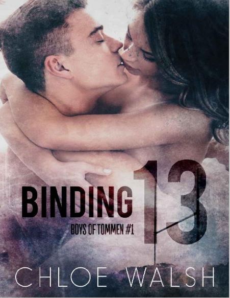 Binding 13 By Chloe Walsh