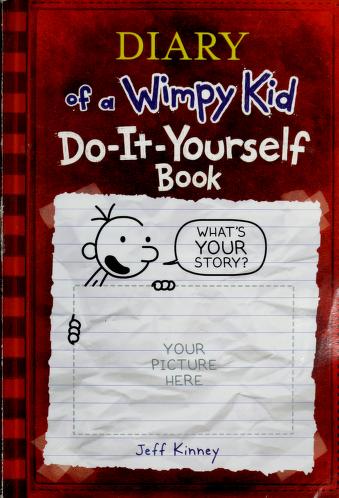 The Wimpy Kid Do-It-Yourself Book
