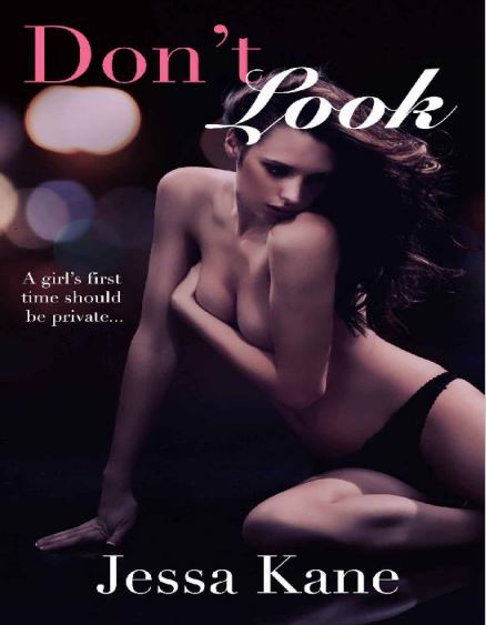 Don't Look By Jessa Kane