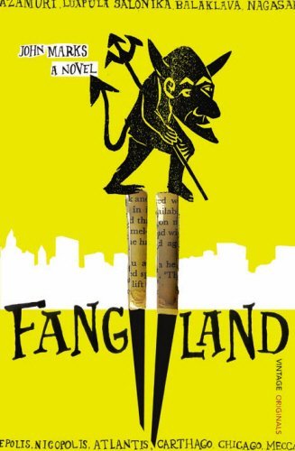 Fangland by John Marks