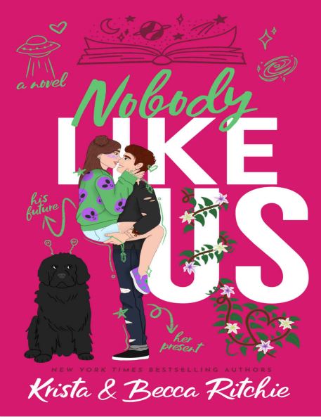 Nobody Like Us By Krista Ritchie And Becca Ritchie