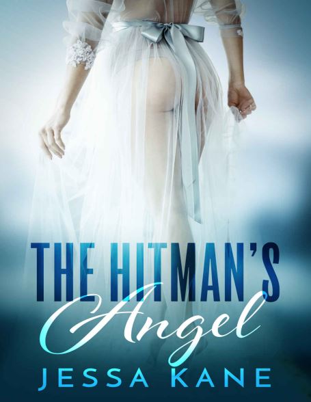 The Hitman's Angel By Jessa Kane