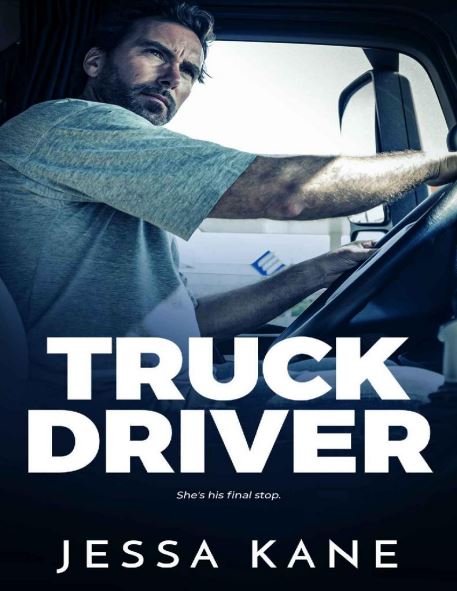 Truck Driver By Jessa Kane