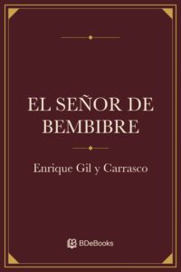 El señor de Bembibre. Cubierta original de BDeBooks.