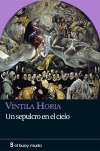 Un sepulcro en el cielo by Vintila Horia, book cover