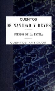 Portada de Cuentos de Navidad y Reyes; Cuentos de la patria; Cuentos antiguos de Emilia Pardo Bazán