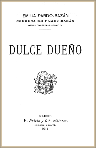 Dulce dueño de Emilia Pardo Bazán, portada del libro