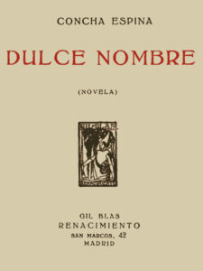 Portada de Dulce Nombre de Concha Espina