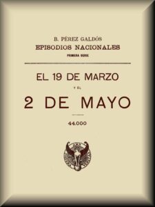 Portada de El 19 de marzo y el 2 de mayo de Benito Pérez Galdós