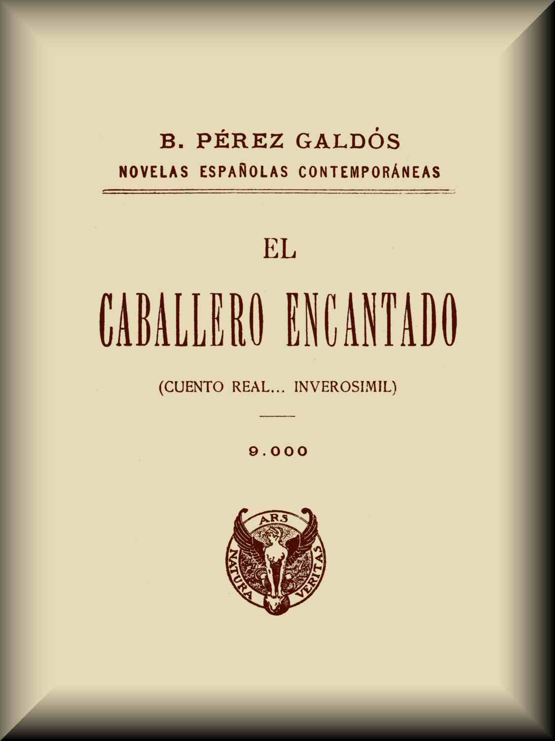 El caballero encantado (cuento real... inverosímil) de Benito Pérez Galdós, portada del libro