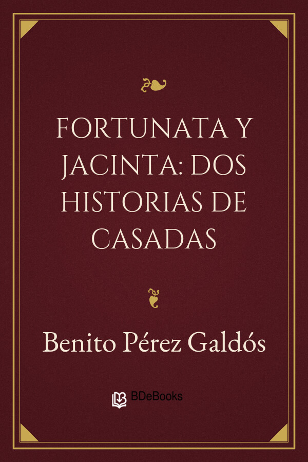 Portada de Fortunata y Jacinta: dos historias de casadas