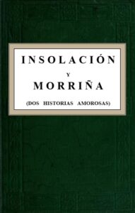 Portada de Insolación y Morriña (Dos historias amorosas) de Emilia Pardo Bazán