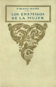 Portada de Los enemigos de la mujer de Vicente Blasco Ibáñez