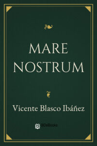 Portada de Mare nostrum de Vicente Blasco Ibáñez