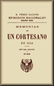 Portada de Memorias de un cortesano de 1815 de Benito Pérez Galdós
