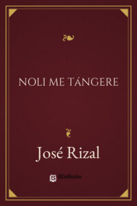 Portada de Noli me tángere de José Rizal