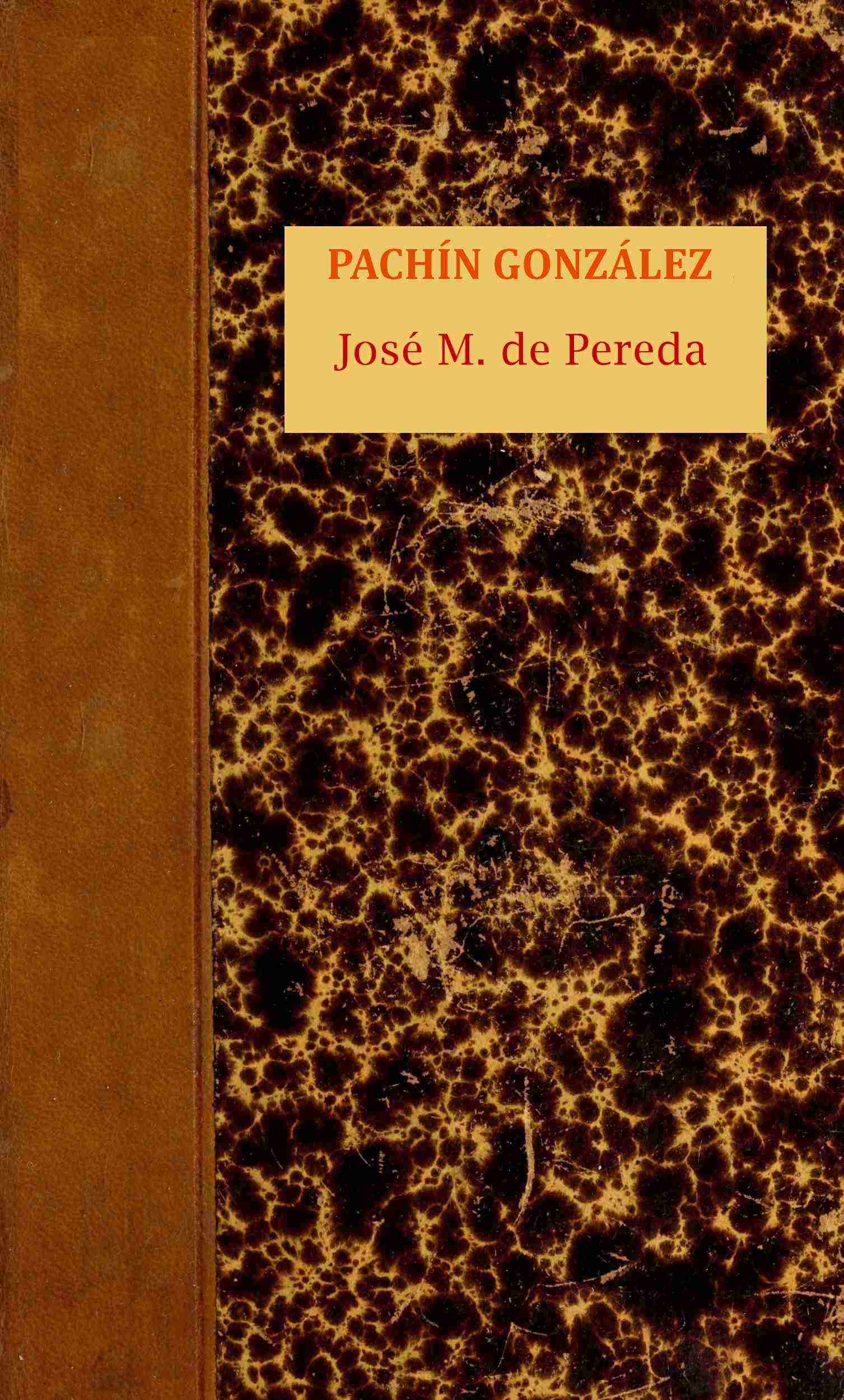 Pachín González de José María de Pereda, portada del libro