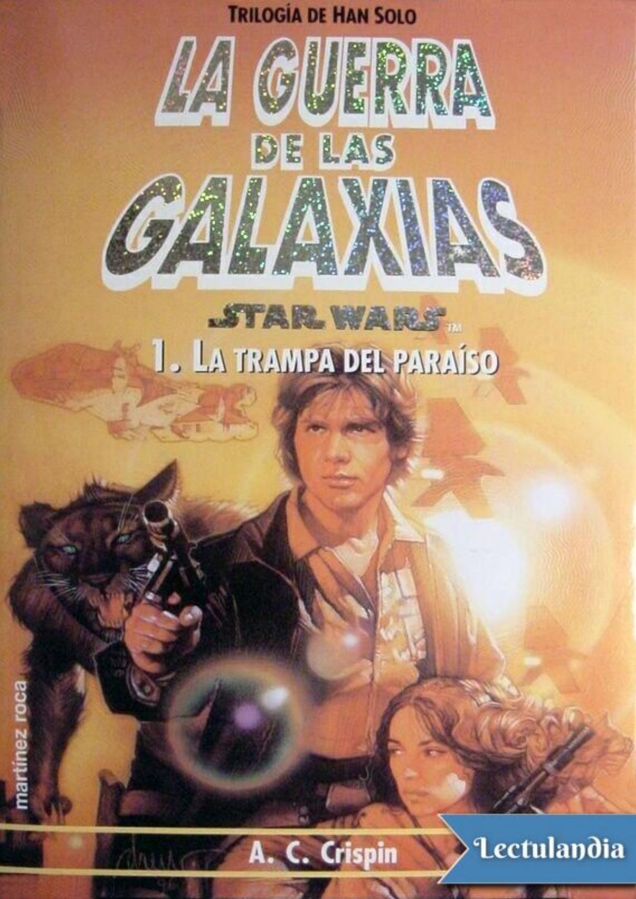 La Trampa del paraiso de A. C. Crispin, portada del libro