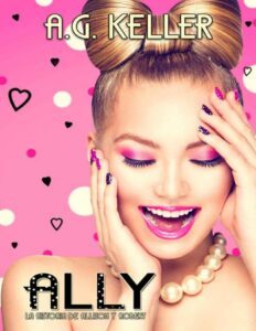Portada de ALLY. La historia de Allison y Robert (MIA 2)
