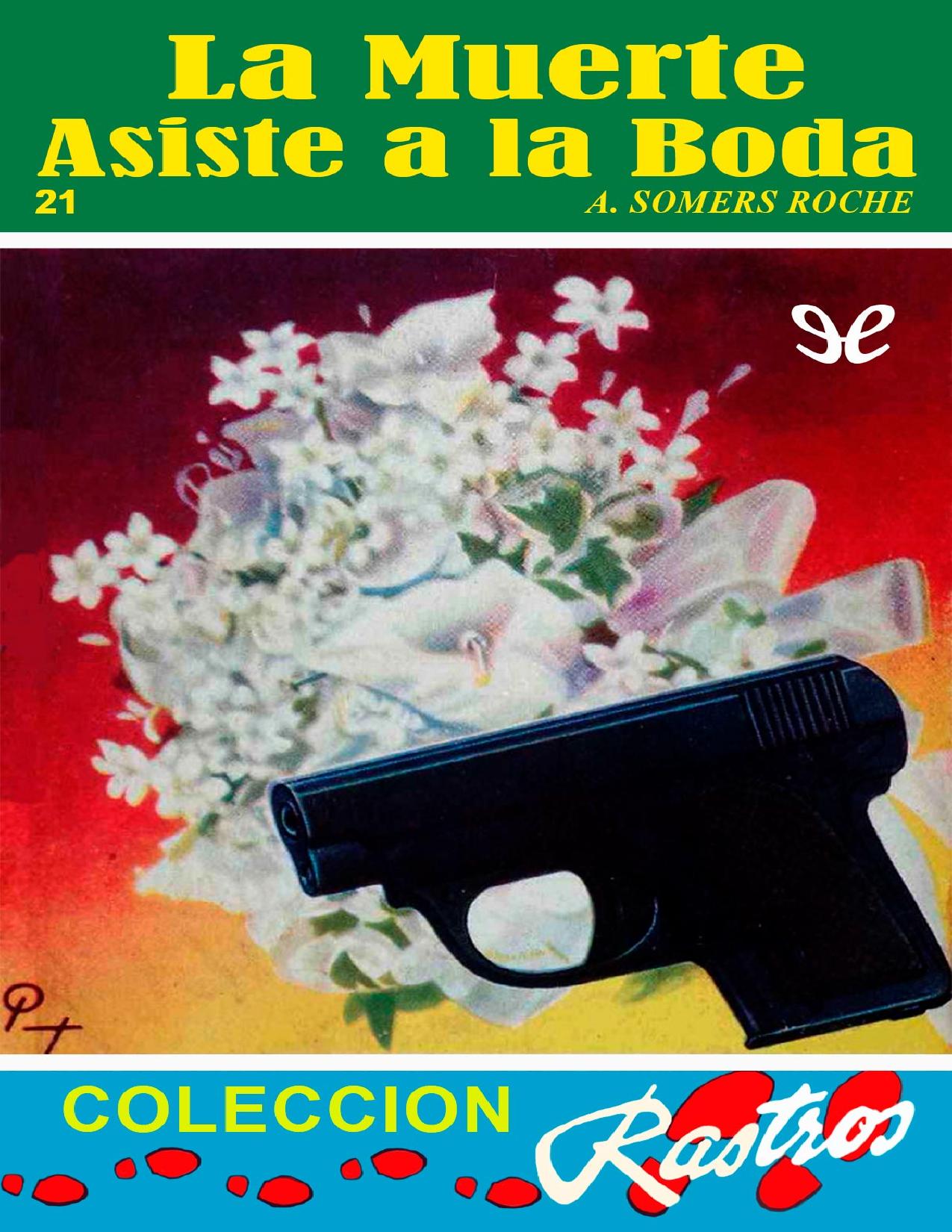 La muerte asiste a la boda de A. Somers Roche, portada del libro