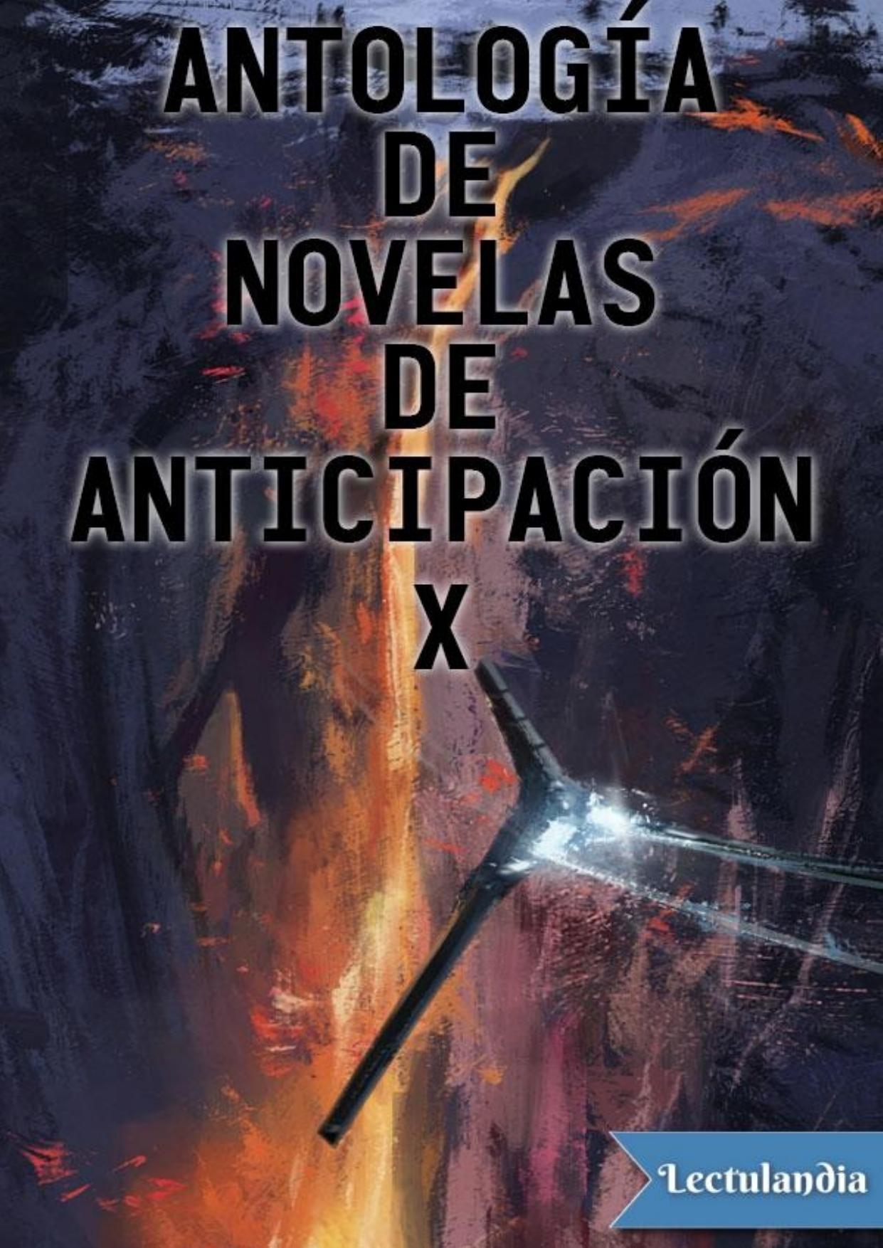 Antología de novelas de anticipación X de AA. VV., portada del libro