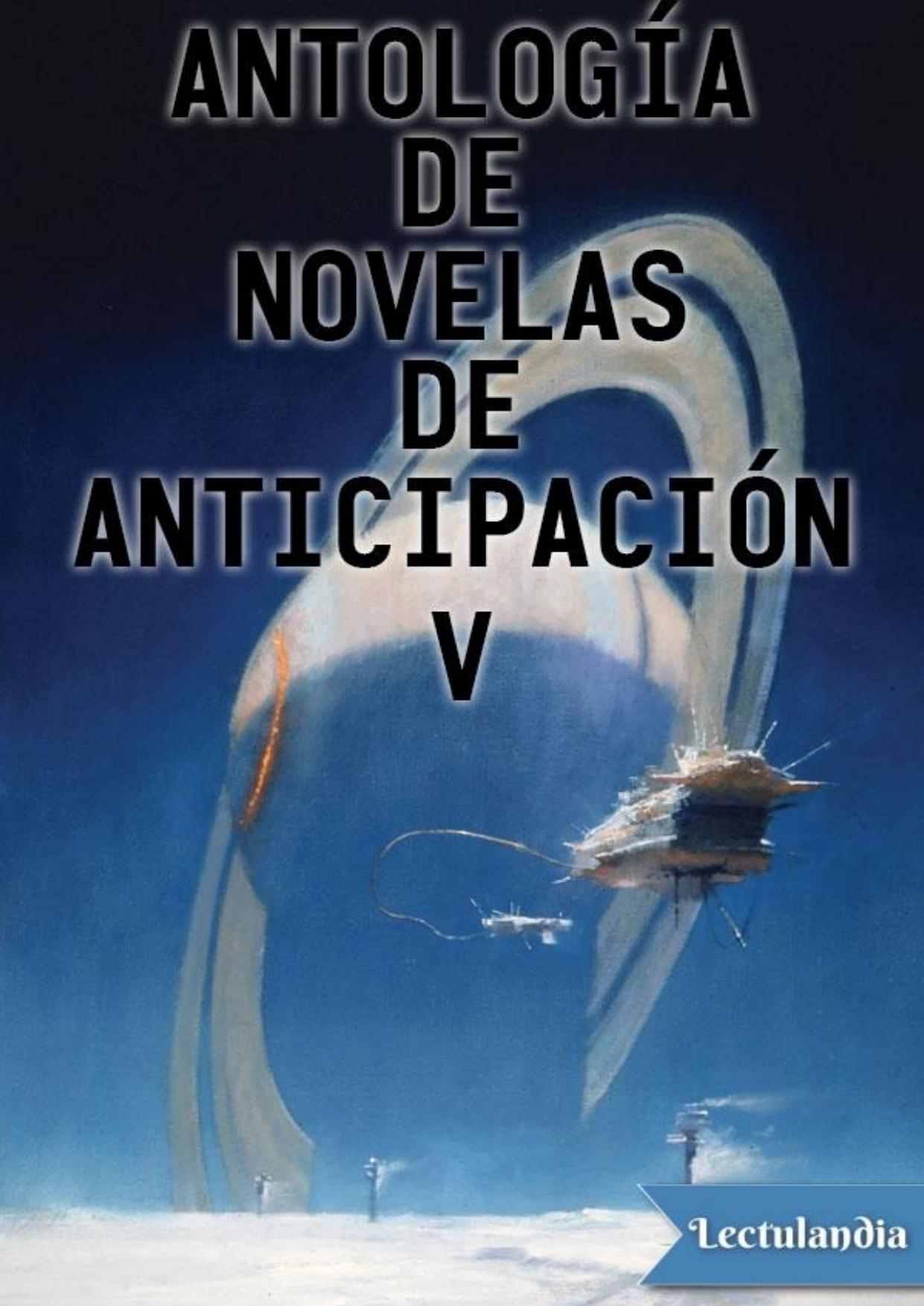 Antología de novelas de anticipación V de AA. VV., portada del libro