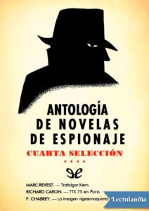 Portada de Antología de novelas de espionaje – Cuarta selección
