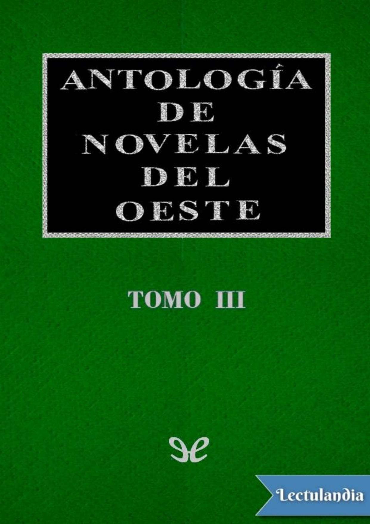 Antología de novelas del Oeste Vol. III de AA. VV., portada del libro