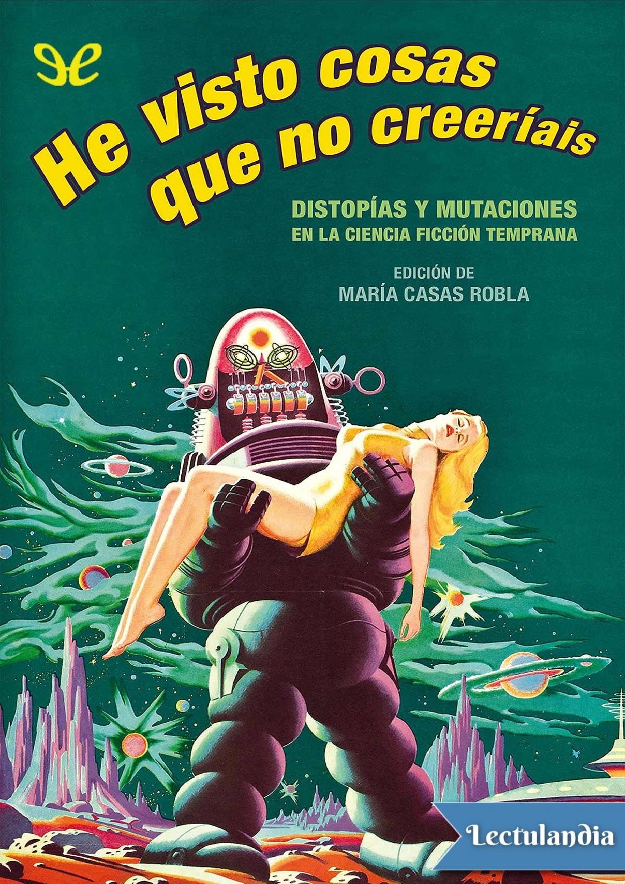He visto cosas que no creeríais de AA. VV., portada del libro