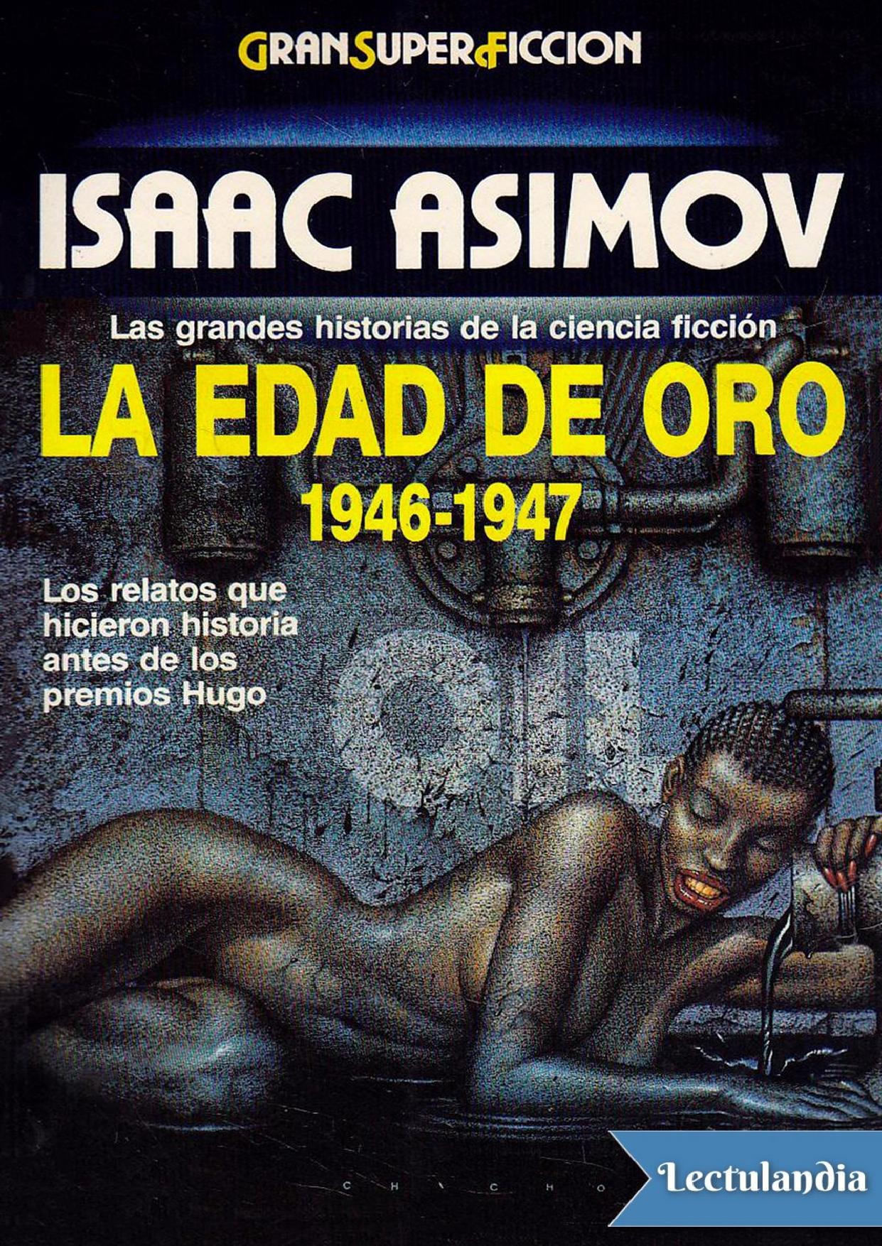La Edad de Oro. 1946-1947 de AA. VV., portada del libro