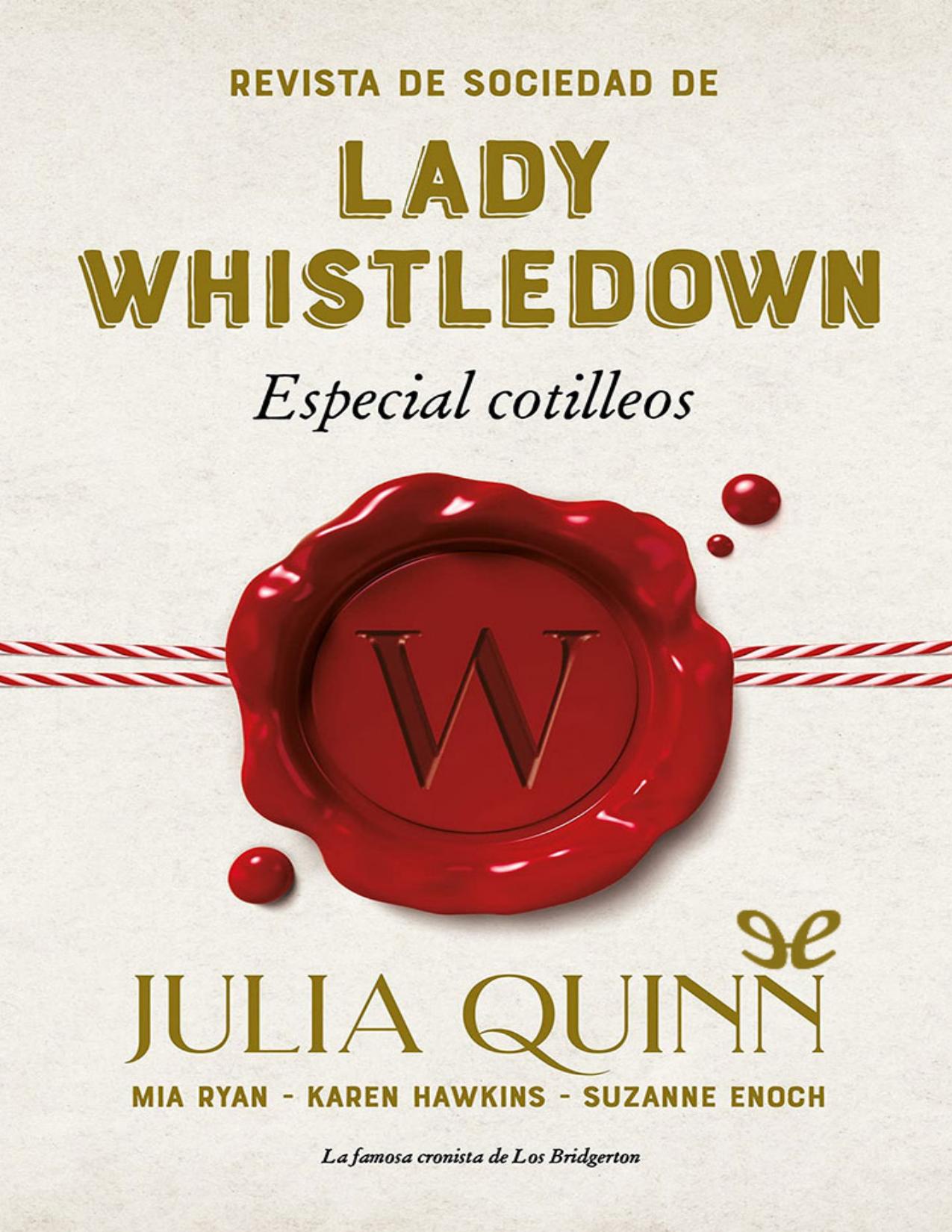 Revista de Sociedad de Lady Whistledown: Especial cotilleos de AA. VV., portada del libro