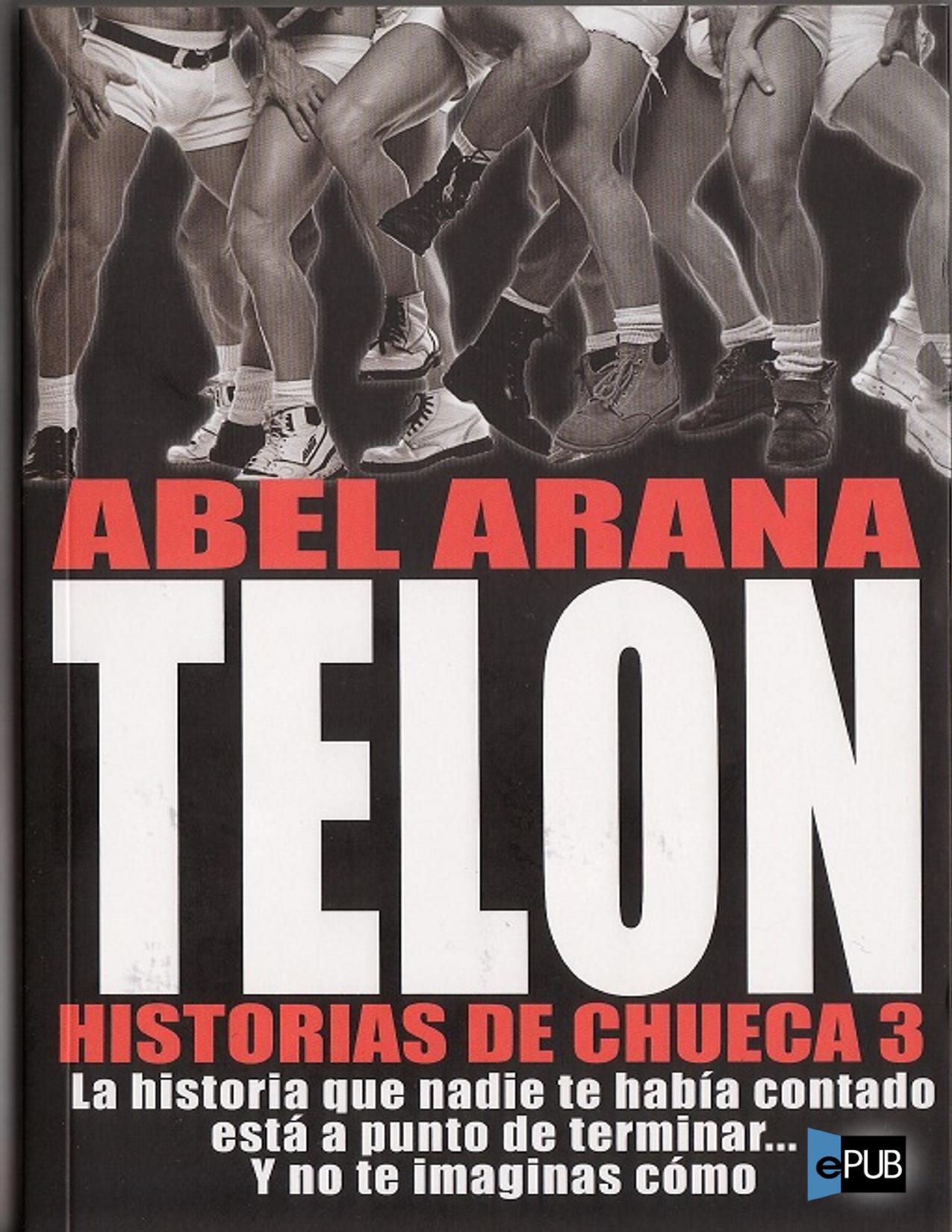 Telón. Historias de Chueca 3 de Abel Arana, portada del libro