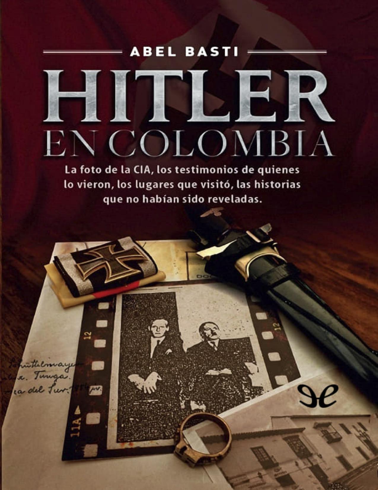 Hitler en Colombia de Abel Basti, portada del libro