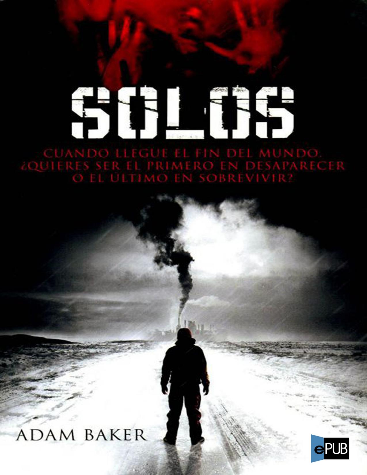 Solos de Adam Baker, portada del libro