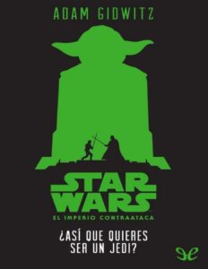 Portada de ¿Así que quieres ser un jedi?