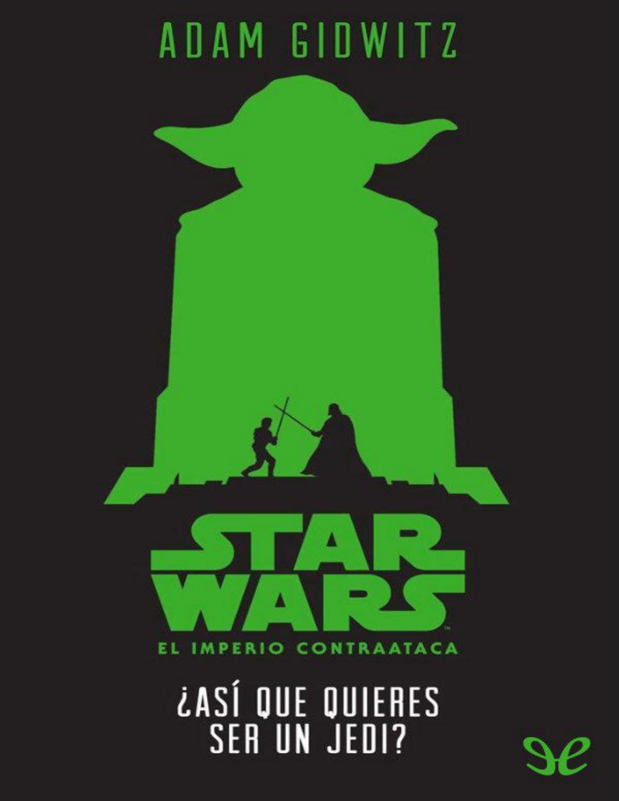 Portada de ¿Así que quieres ser un jedi?