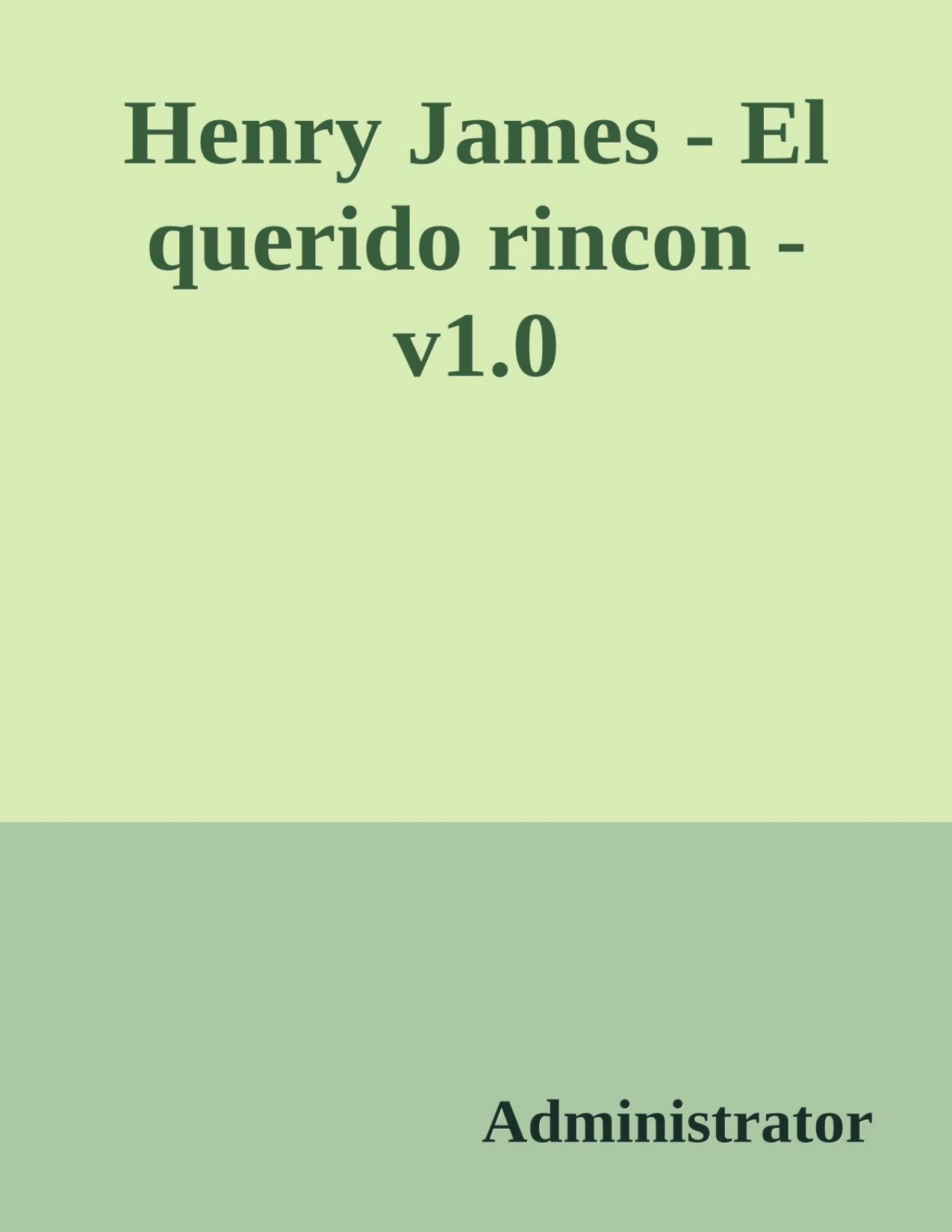 Portada de Henry James - El querido rincon - v1.0