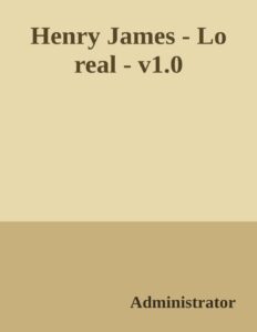 Portada de Henry James - Lo real - v1.0