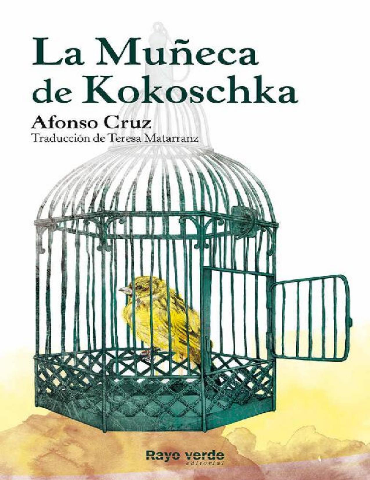 La Muñeca de Kokoschka (Rayos Globurales) de Afonso Cruz, portada del libro