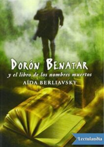 Portada de Dorón Benatar y el libro de los nombres muertos