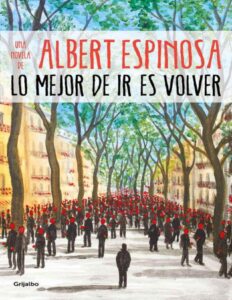 Portada de Lo mejor de ir es volver