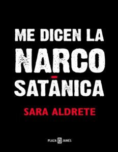 Portada de Me dicen la narcosatánica