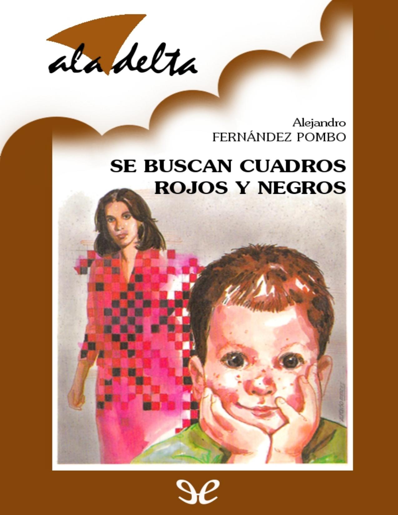 Se buscan cuadros rojos y negros de Alejandro Fernández Pombo, portada del libro