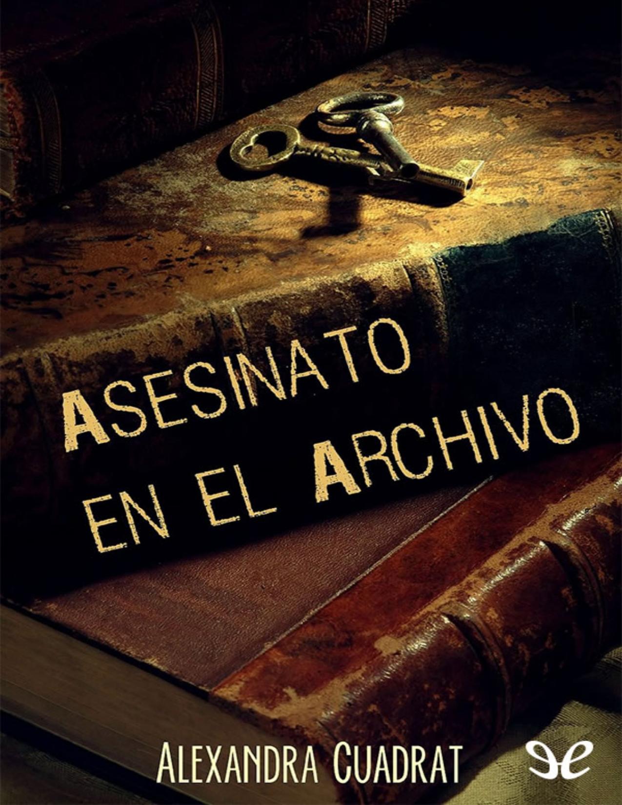 Asesinato en el archivo de Alexandra Cuadrat Capdevila, portada del libro